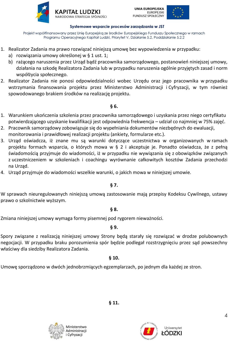 współżycia społecznego. 2.