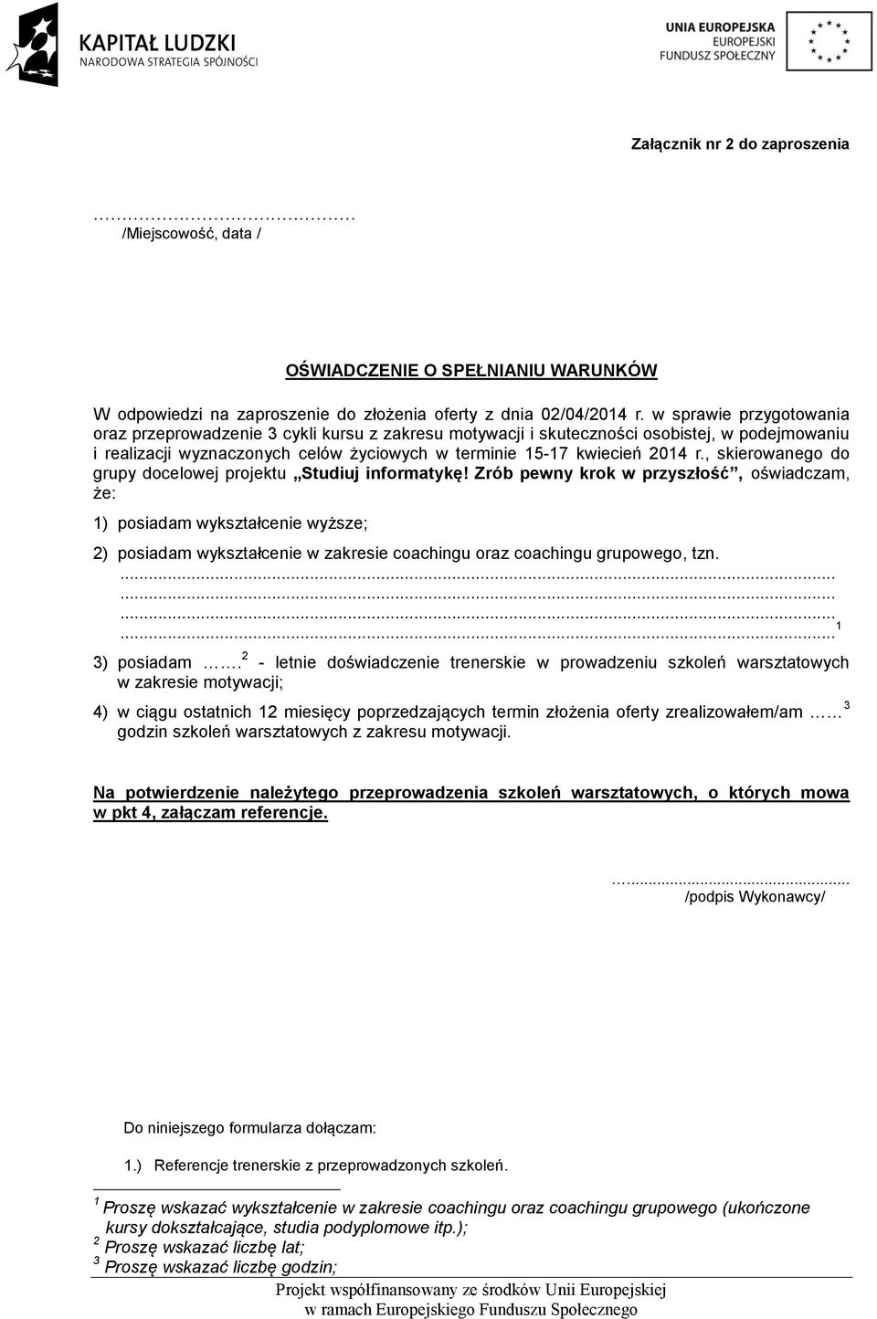 , skierowanego do grupy docelowej projektu Studiuj informatykę!