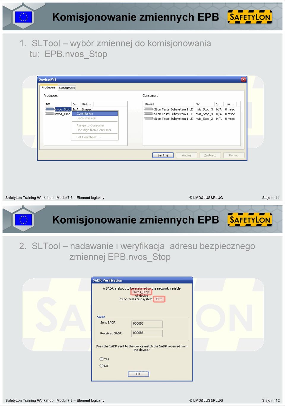 3 Element logiczny LMD&LUS&PLUG Slajd nr 11 Komisjonowanie zmiennych EPB 2.