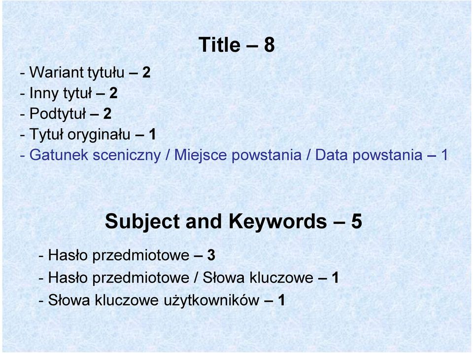 powstania 1 Subject and Keywords 5 - Hasło przedmiotowe 3 -