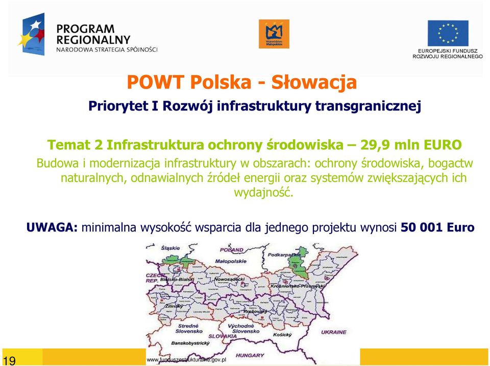 środowiska, bogactw naturalnych, odnawialnych źródeł energii oraz systemów zwiększających ich