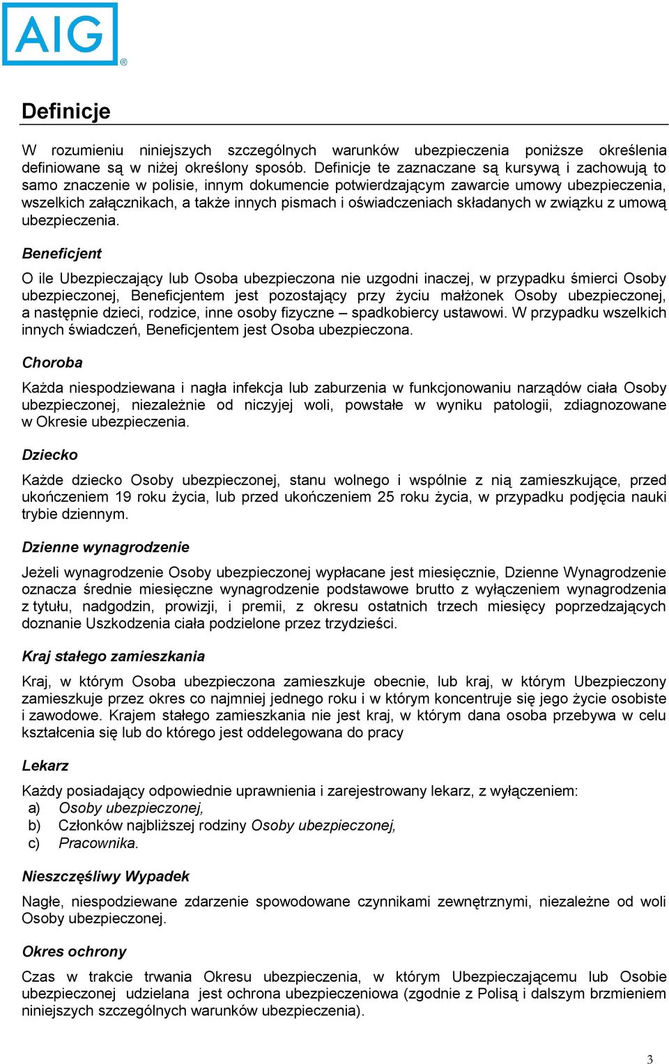 oświadczeniach składanych w związku z umową ubezpieczenia.