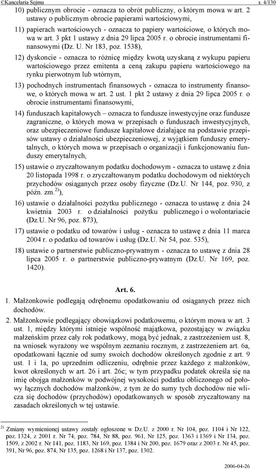 o obrocie instrumentami finansowymi (Dz. U. Nr 183, poz.