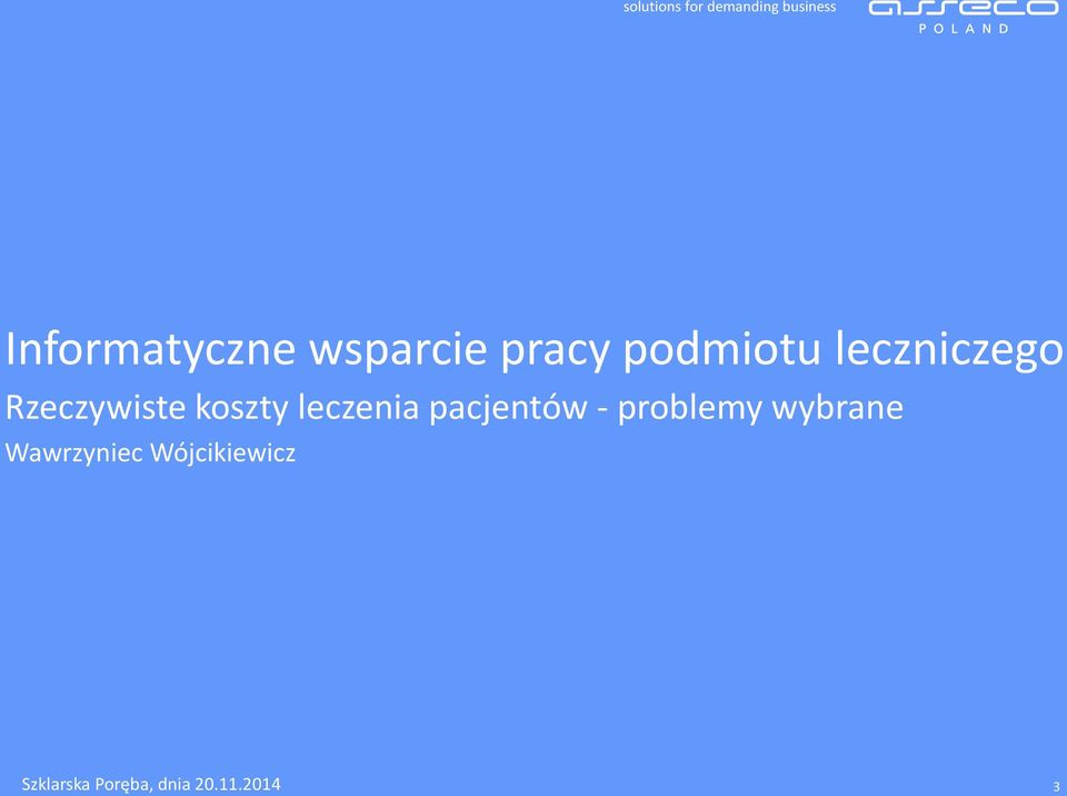 pacjentów - problemy wybrane Wawrzyniec