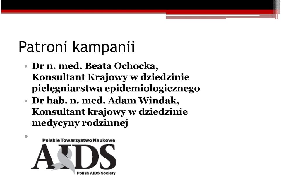 pielęgniarstwa epidemiologicznego Dr hab. n.