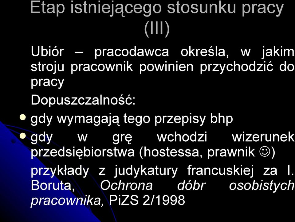 bhp gdy w grę wchodzi wizerunek przedsiębiorstwa (hostessa, prawnik ) przykłady z