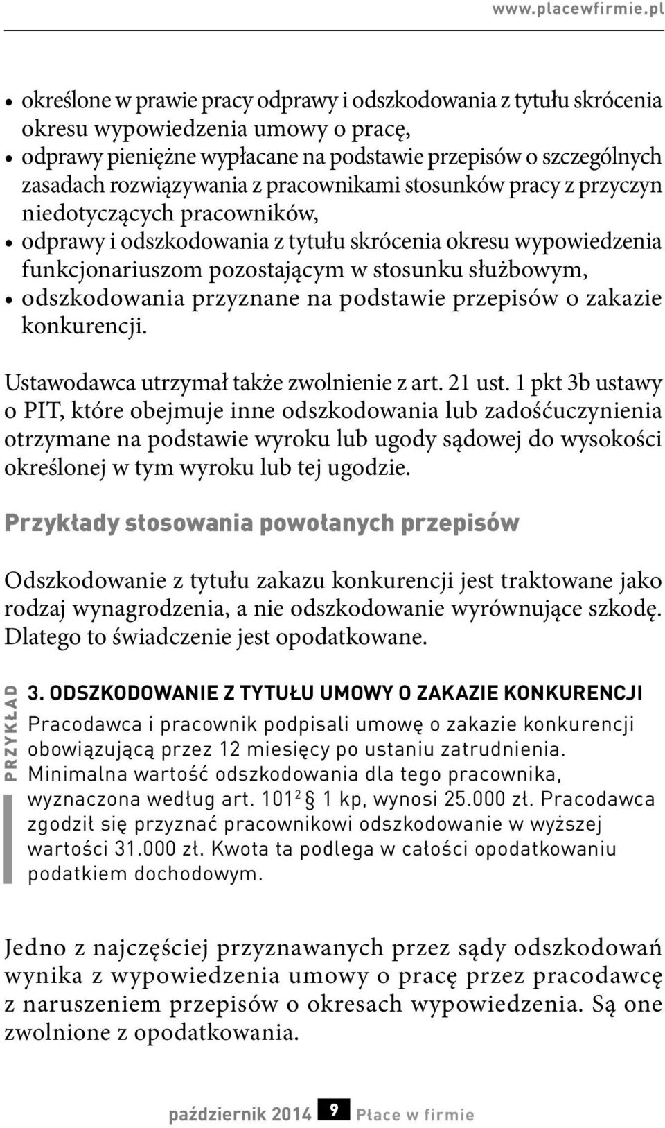 pracownikami stosunków pracy z przyczyn niedotyczących pracowników, odprawy i odszkodowania z tytułu skrócenia okresu wypowiedzenia funkcjonariuszom pozostającym w stosunku służbowym, odszkodowania