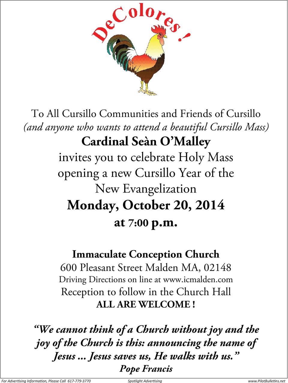 Immaculate Conception Church 600 Pleasant Street Malden MA, 02148 Driving Directions on line at www.icmalden.com Reception to follow in the Church Hall ALL ARE WELCOME!