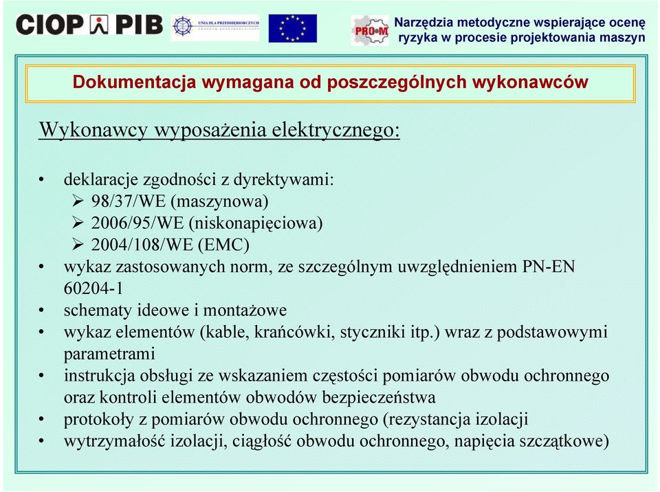 (kable, krańcówki, styczniki itp.