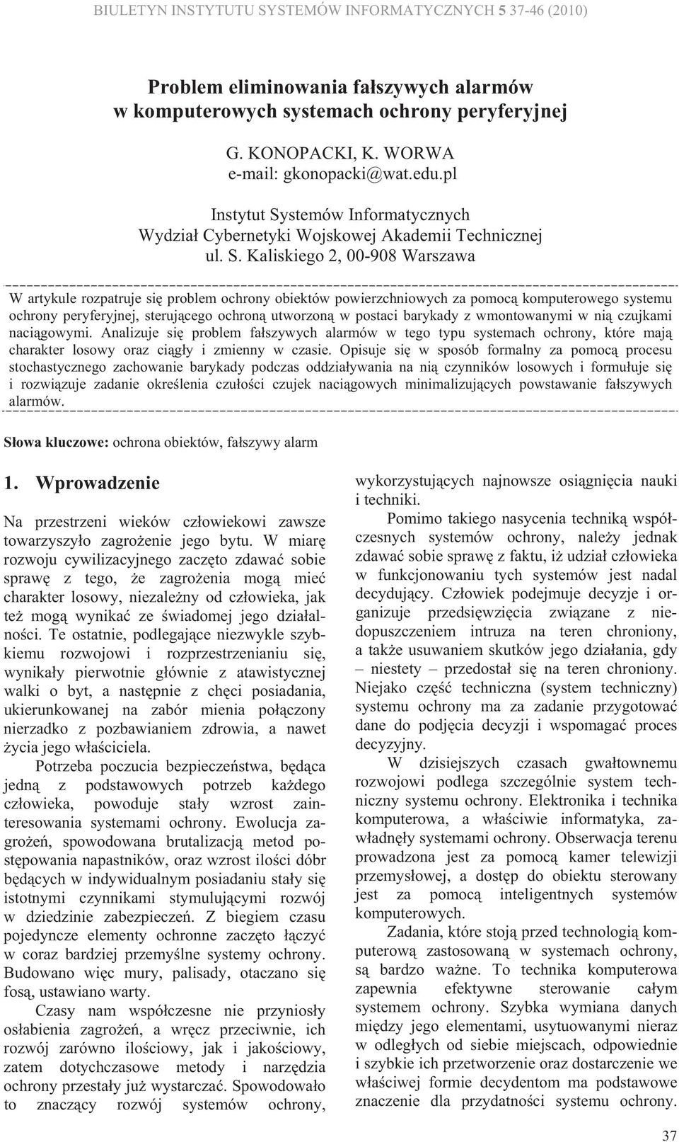 stemów Iformtyczych Wydzi Cyberetyki Wojskowej Akdemii Techiczej ul. S.