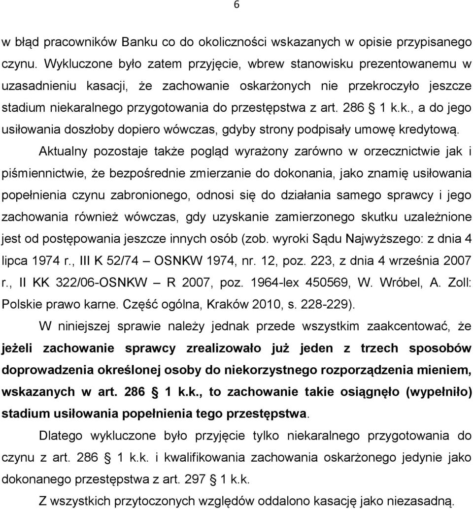 286 1 k.k., a do jego usiłowania doszłoby dopiero wówczas, gdyby strony podpisały umowę kredytową.
