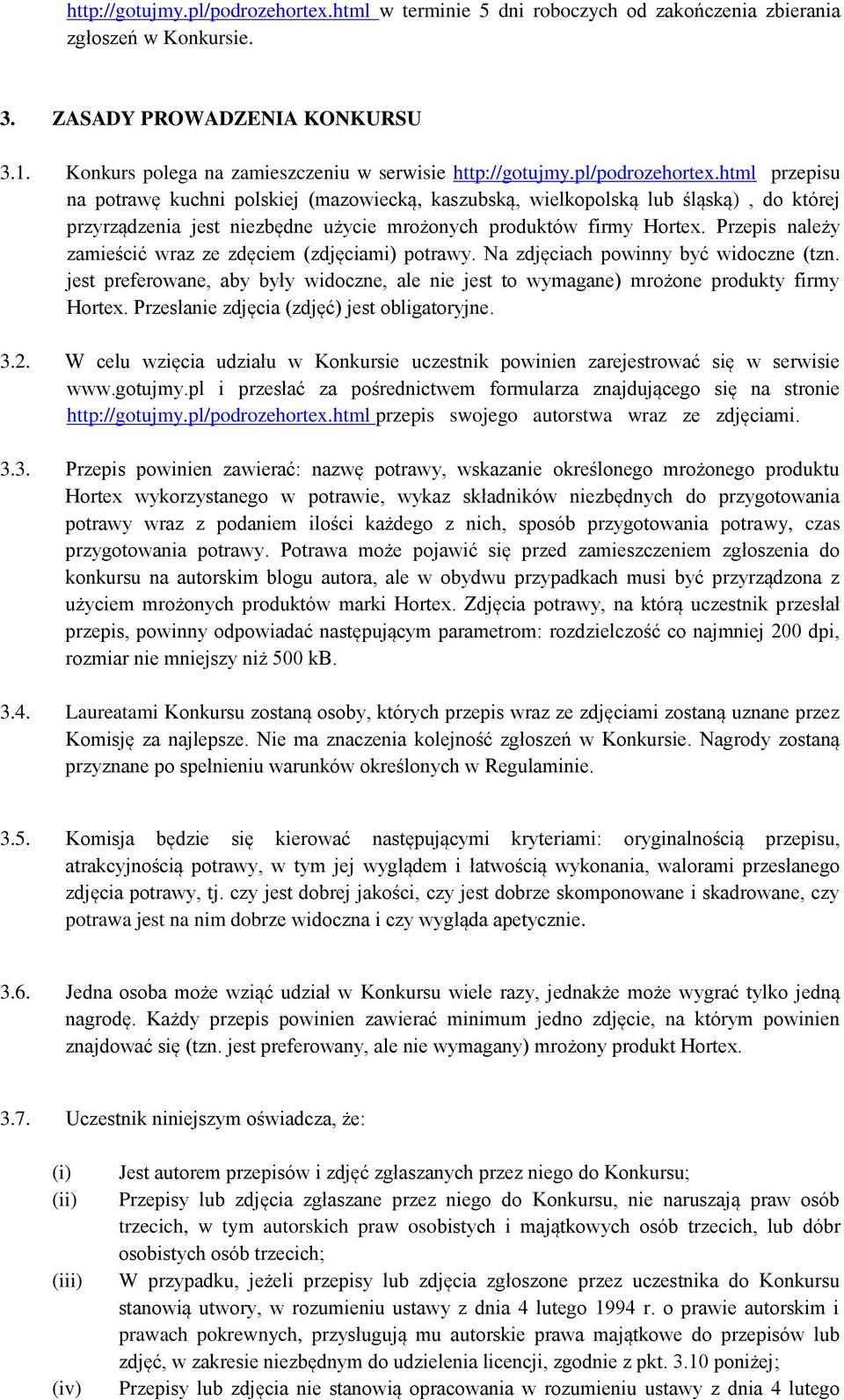 html przepisu na potrawę kuchni polskiej (mazowiecką, kaszubską, wielkopolską lub śląską), do której przyrządzenia jest niezbędne użycie mrożonych produktów firmy Hortex.