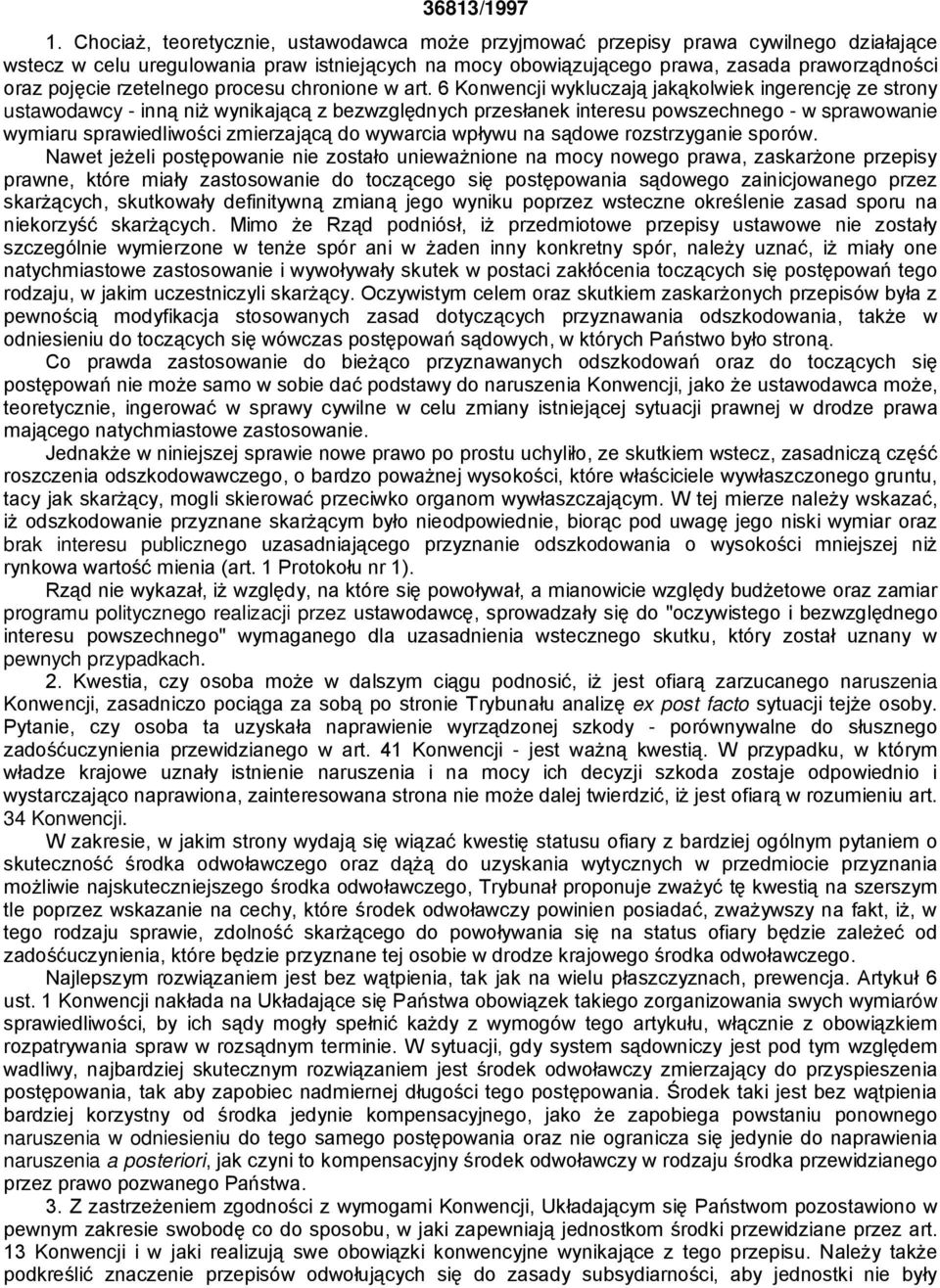 rzetelnego procesu chronione w art.