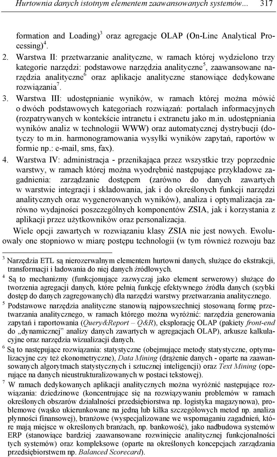 stanowiące dedykowane rozwiązania 7. 3.