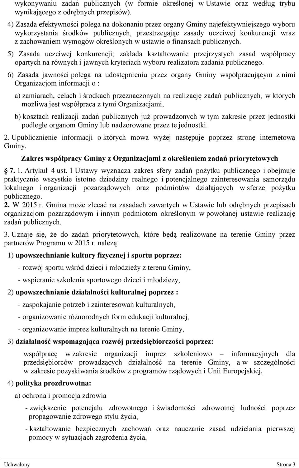 określonych w ustawie o finansach publicznych.