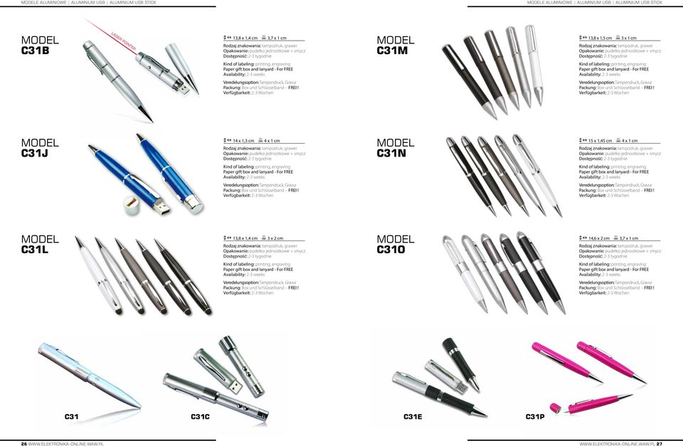 14 x 1,3 cm 4 x 1 cm C31N on 15 x 1,45 cm 4 x 1 cm C31L on 13,8 x 1,4 cm 3 x 2 cm C31O on 14,6 x