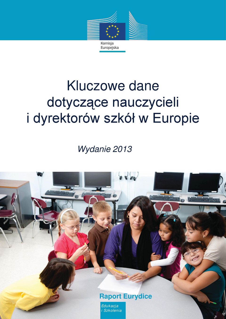 szkół w Europie Wydanie 2013