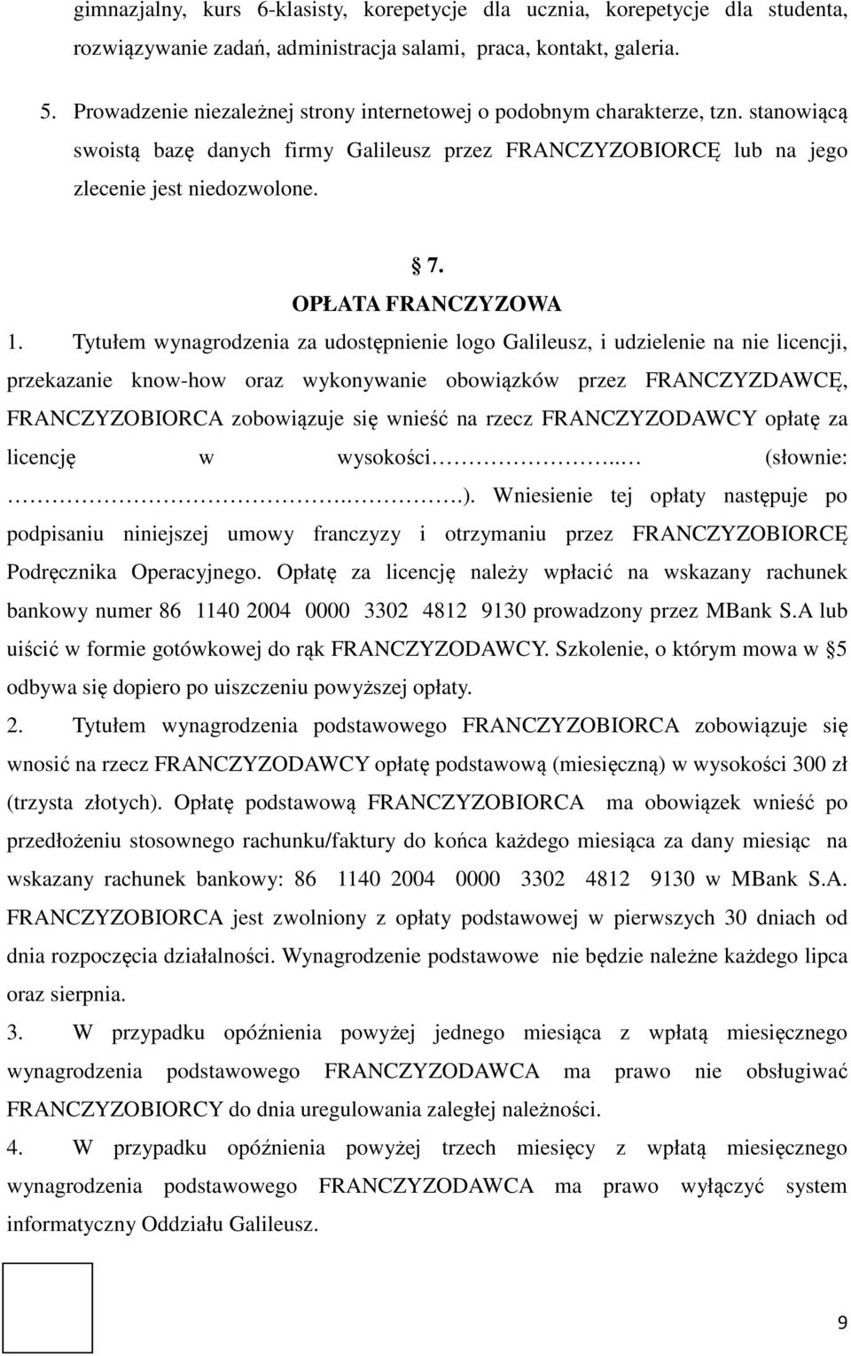 OPŁATA FRANCZYZOWA 1.