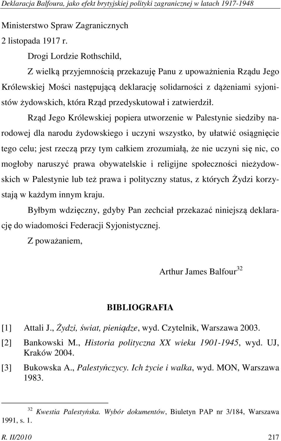 przedyskutował i zatwierdził.