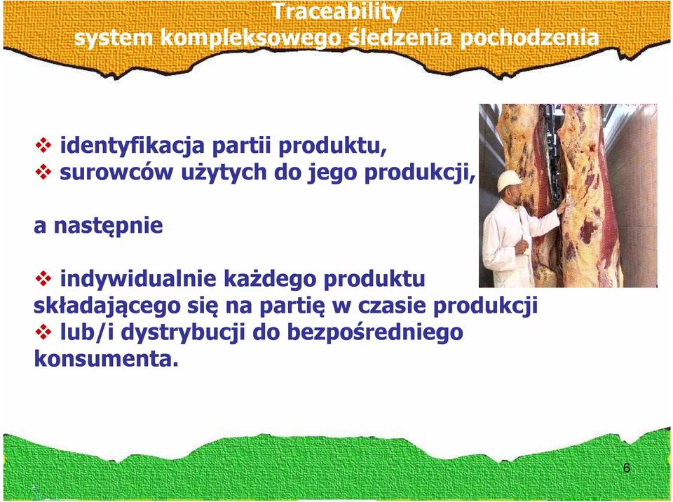 produkcji, a następnie indywidualnie każdego produktu