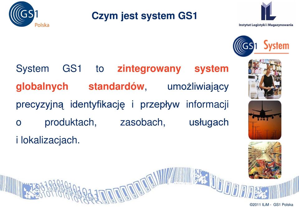 umożliwiający precyzyjną identyfikację i