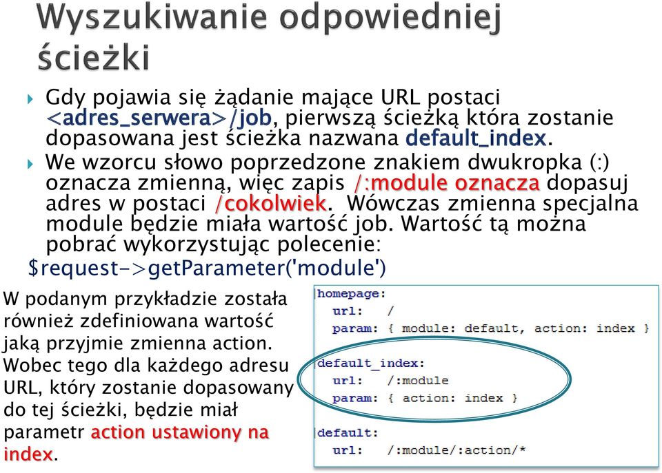 Wówczas zmienna specjalna module będzie miała wartość job.