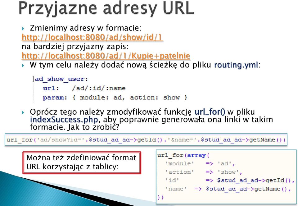 yml: Oprócz tego należy zmodyfikować funkcję url_for() w pliku indexsuccess.