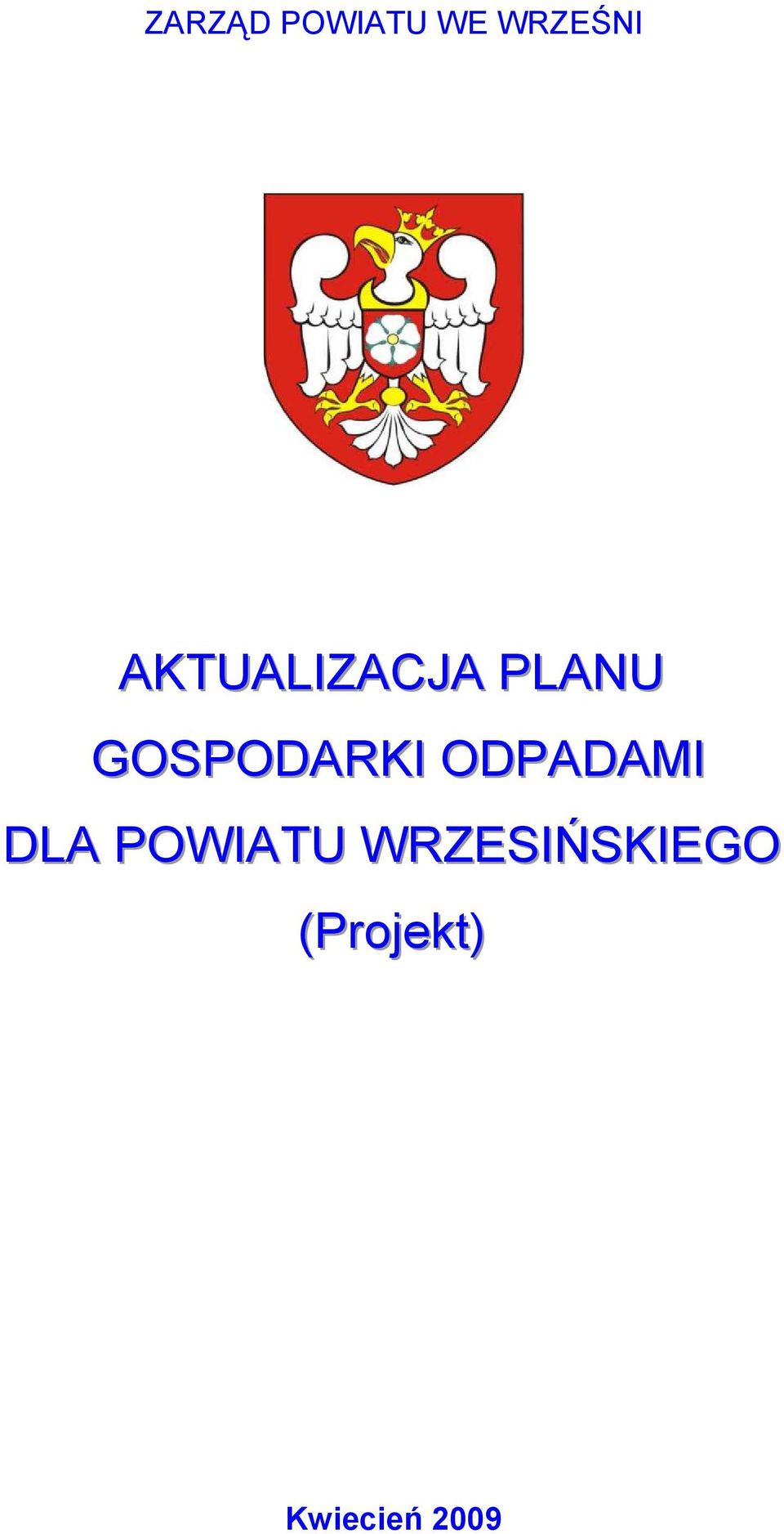 GOSPODARKI ODPADAMI DLA