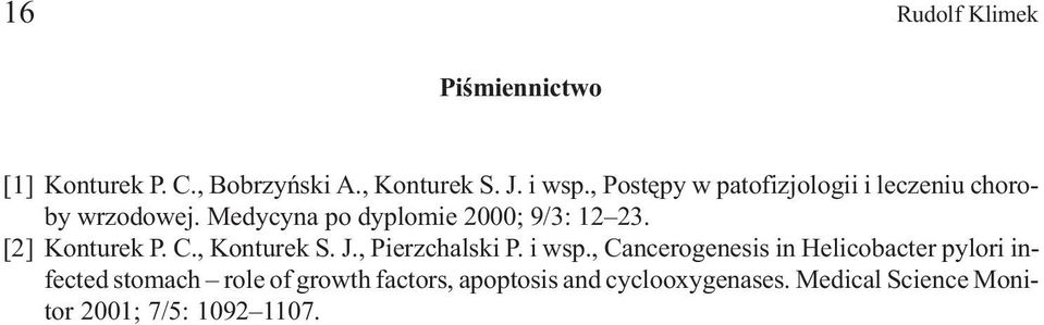 [2] Konturek P. C., Konturek S. J., Pierzchalski P. i wsp.