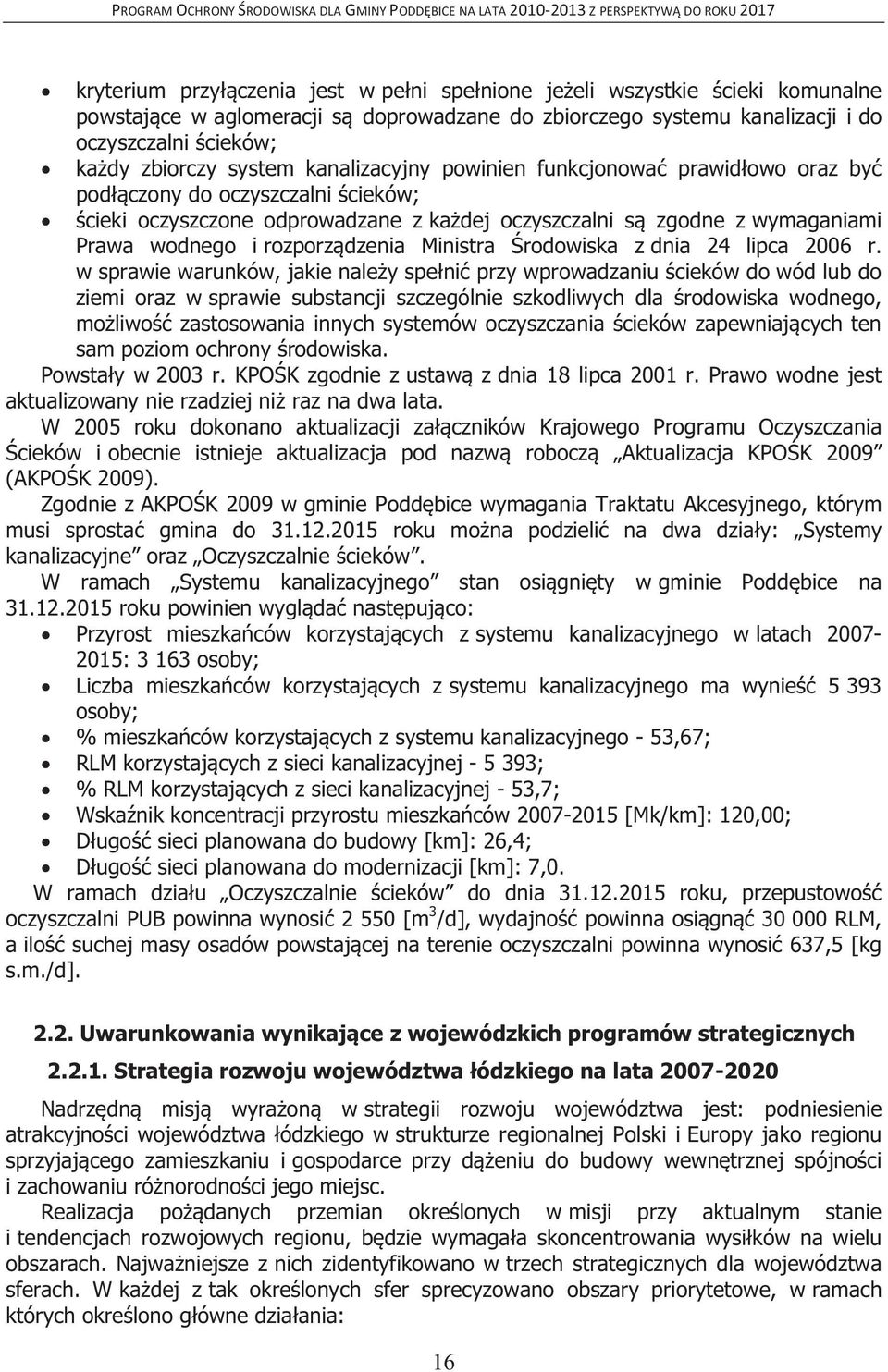 rozporządzenia Ministra Środowiska z dnia 24 lipca 2006 r.