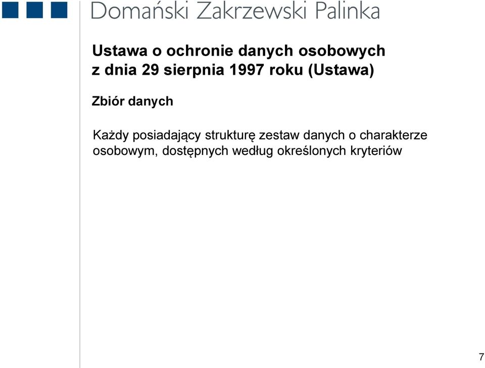 posiadający strukturę zestaw danych o