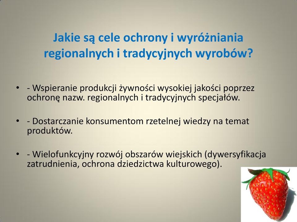 regionalnych i tradycyjnych specjałów.