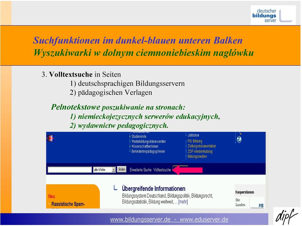 Volltextsuche in Seiten 1) deutschsprachigen Bildungsservern 2)