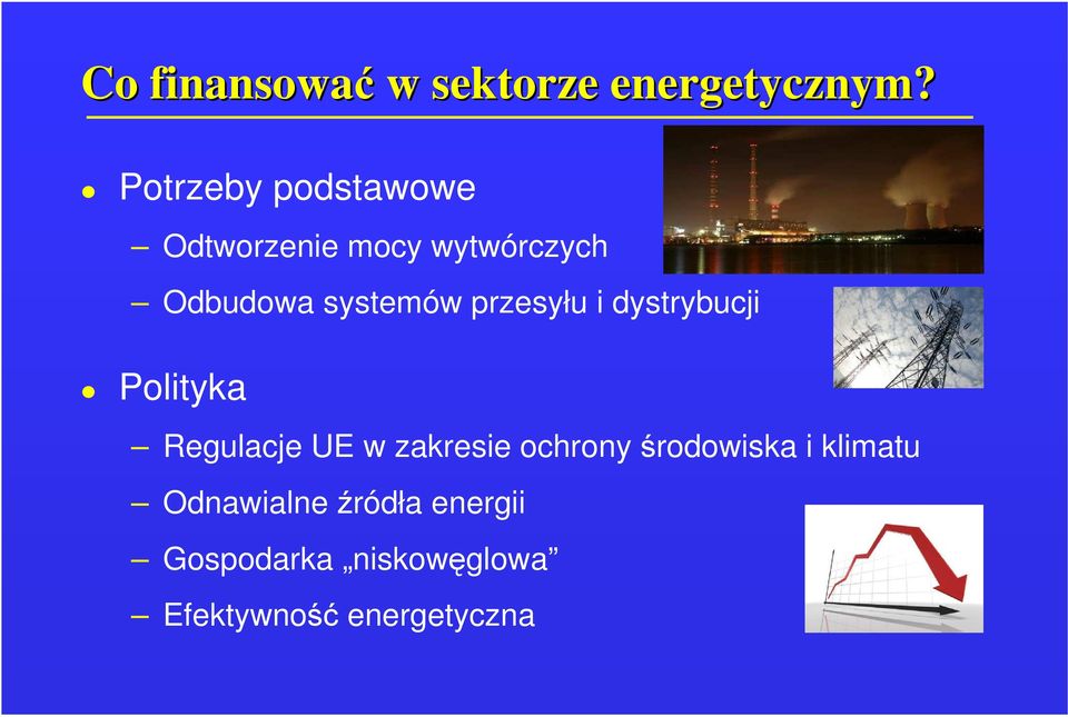 przesyłu i dystrybucji Polityka Regulacje UE w zakresie ochrony