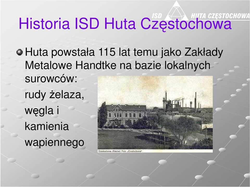 Metalowe Handtke na bazie lokalnych