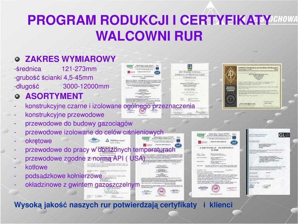 przewodowe izolowane do celów ciśnieniowych okrętowe przewodowe do pracy w obniŝonych temperaturach przewodowe zgodne z normą API