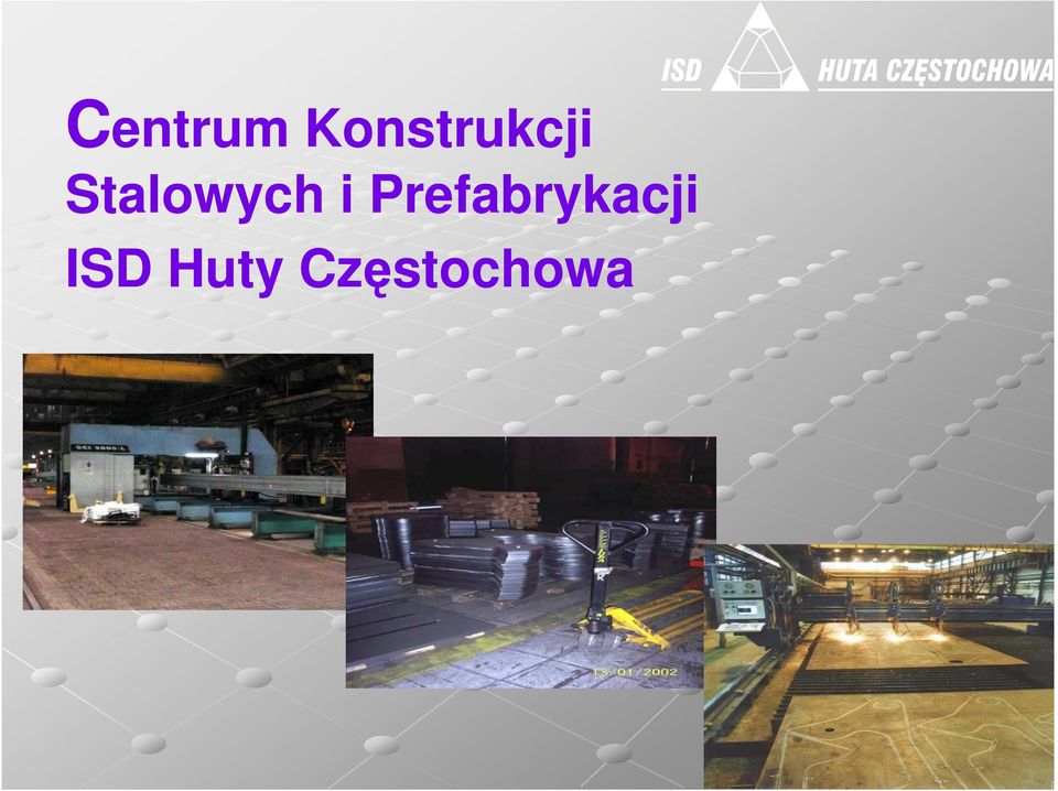 Stalowych i