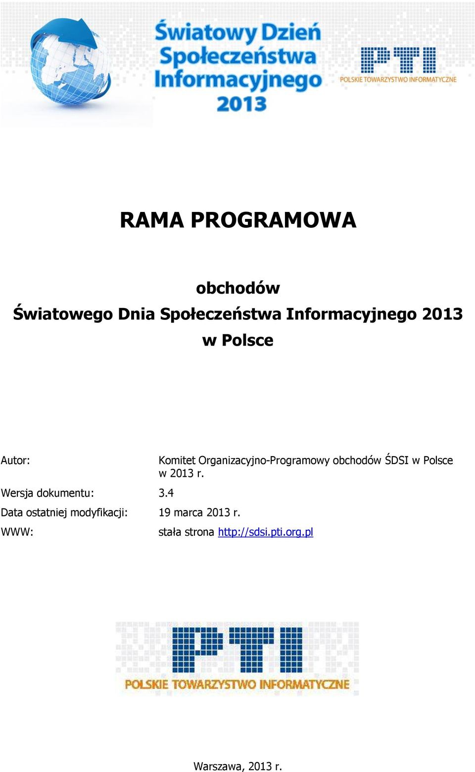 4 Data ostatniej modyfikacji: 19 marca r.