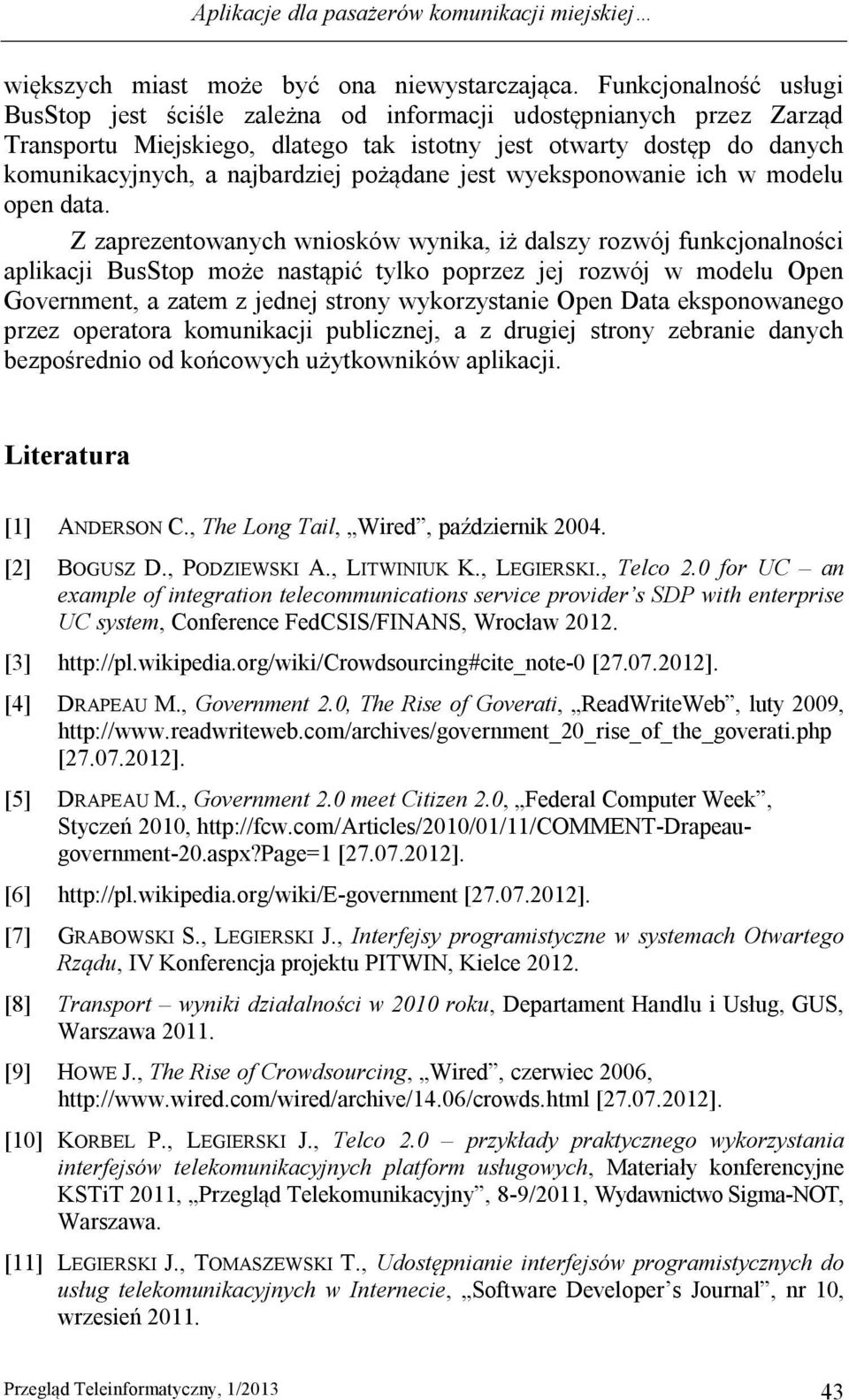 pożądane jest wyeksponowanie ich w modelu open data.
