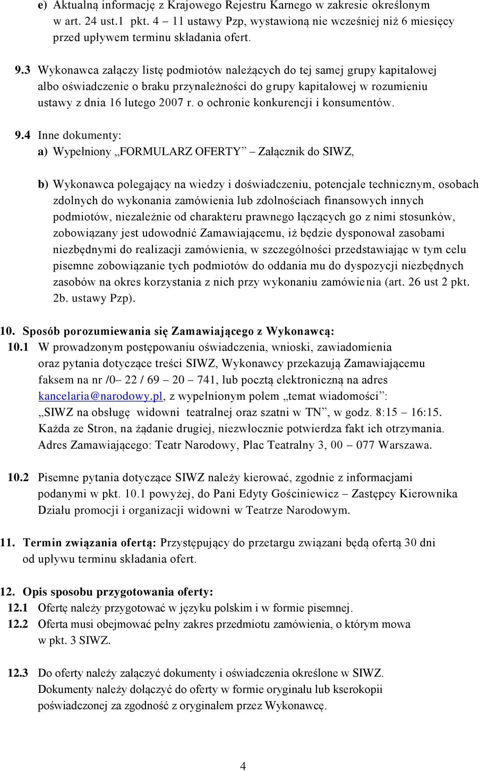 o ochronie konkurencji i konsumentów. 9.