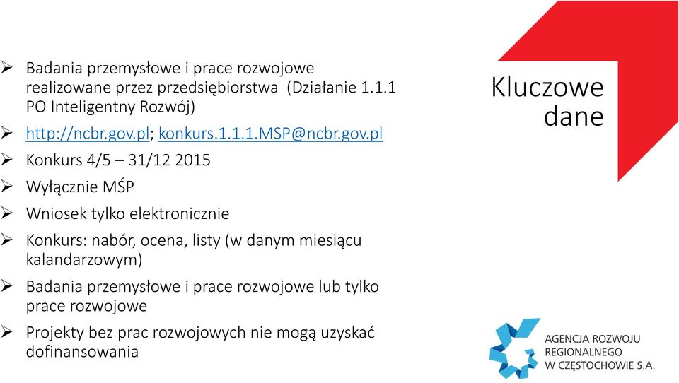pl; konkurs.1.1.1.msp@ncbr.gov.