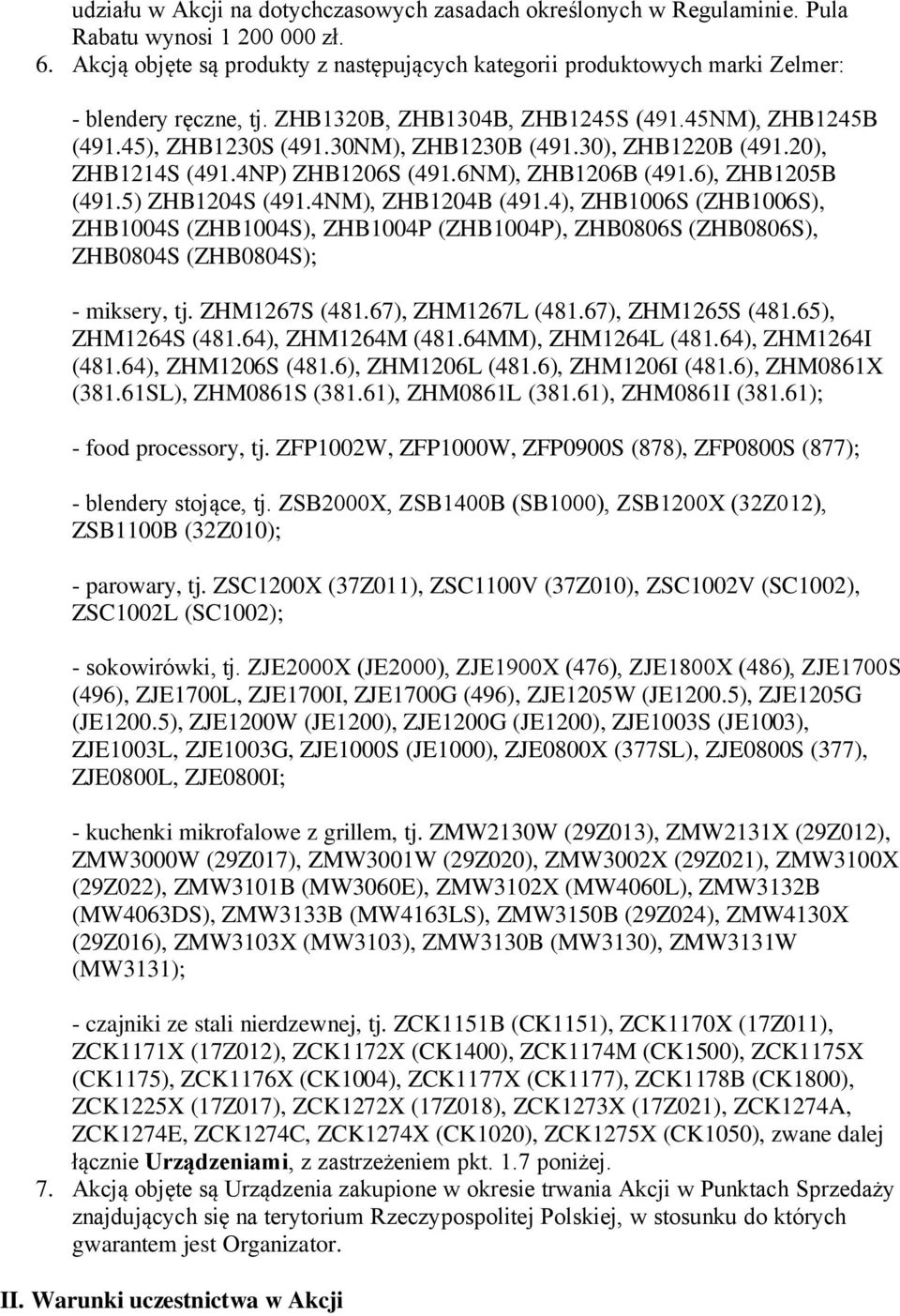 30), ZHB1220B (491.20), ZHB1214S (491.4NP) ZHB1206S (491.6NM), ZHB1206B (491.6), ZHB1205B (491.5) ZHB1204S (491.4NM), ZHB1204B (491.