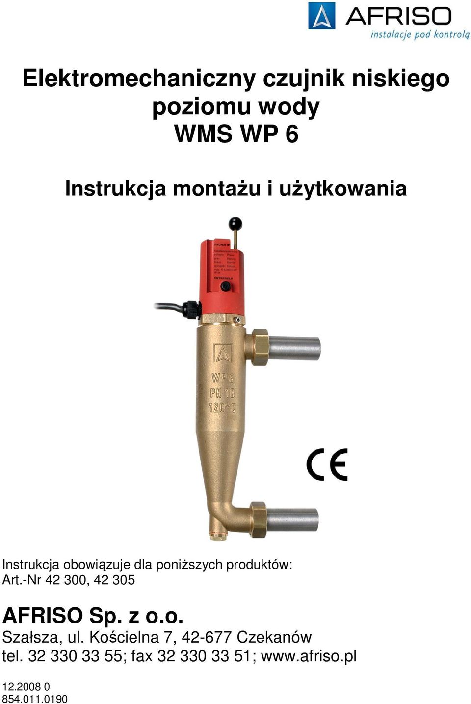 -Nr 42 300, 42 305 AFRISO Sp. z o.o. Szałsza, ul.