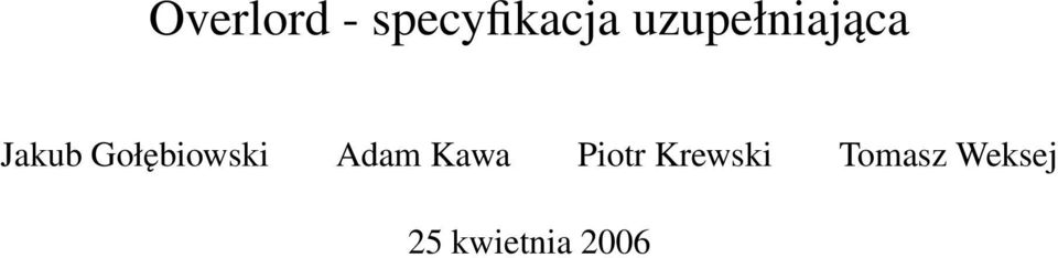 Gołębiowski Adam Kawa Piotr