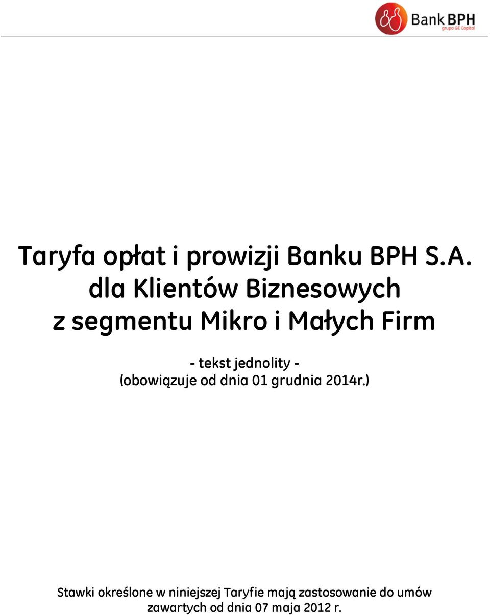 tekst jednolity - (obowiązuje od dnia 01 grudnia 2014r.