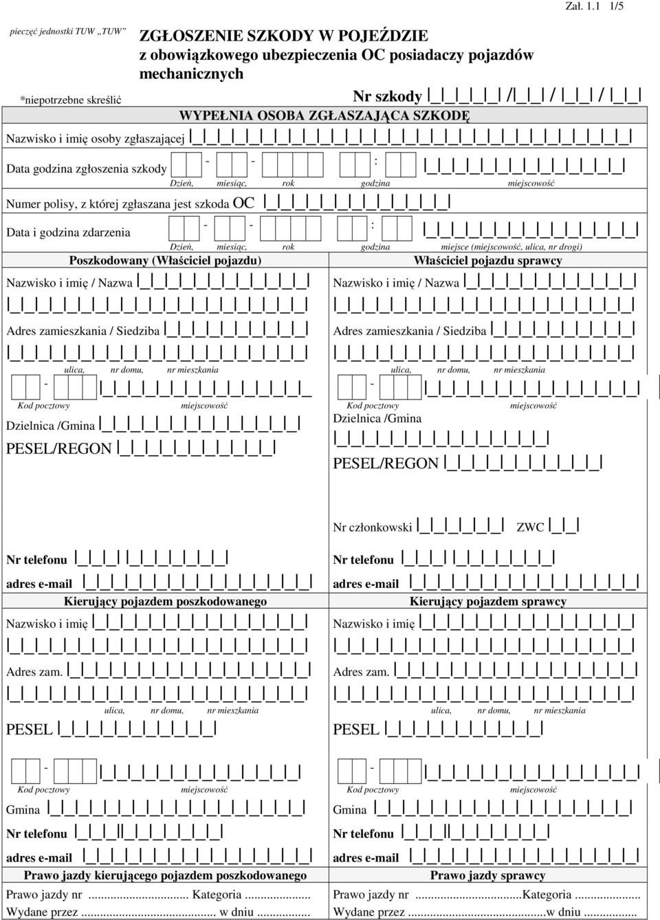 OSOBA ZGŁASZAJĄCA SZKODĘ Nazwisko i imię osoby zgłaszającej _ _ _ _ _ _ _ _ _ _ Data godzina zgłoszenia szkody : _ _ _ _ _ _ _ _ _ _ _ _ _ _ Dzień, miesiąc, rok godzina Numer polisy, z której