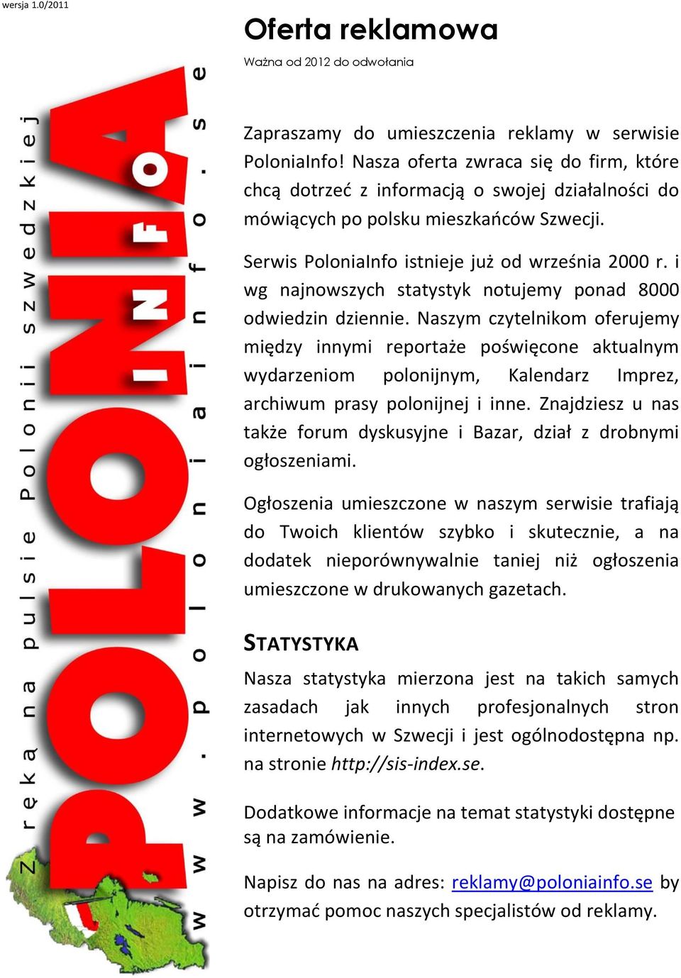 i wg najnowszych statystyk notujemy ponad 8000 odwiedzin dziennie.