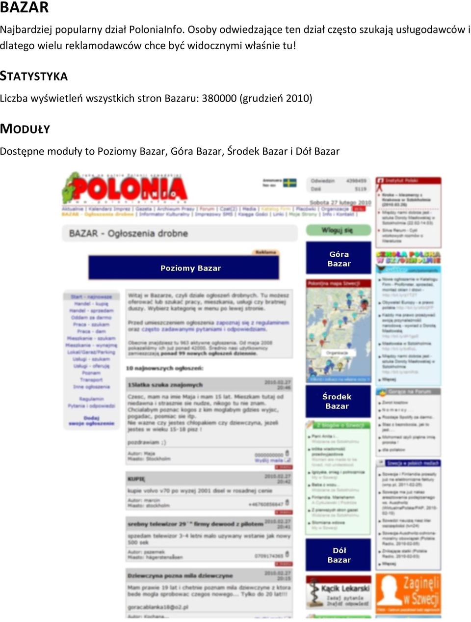 reklamodawców chce być widocznymi właśnie tu!