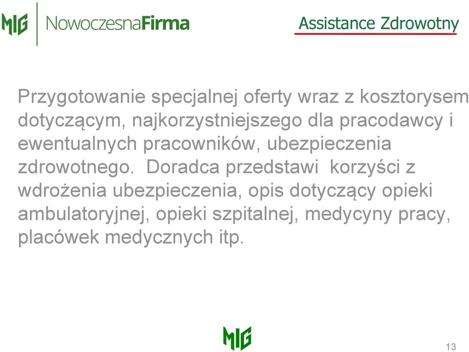 ubezpieczenia zdrowotnego.
