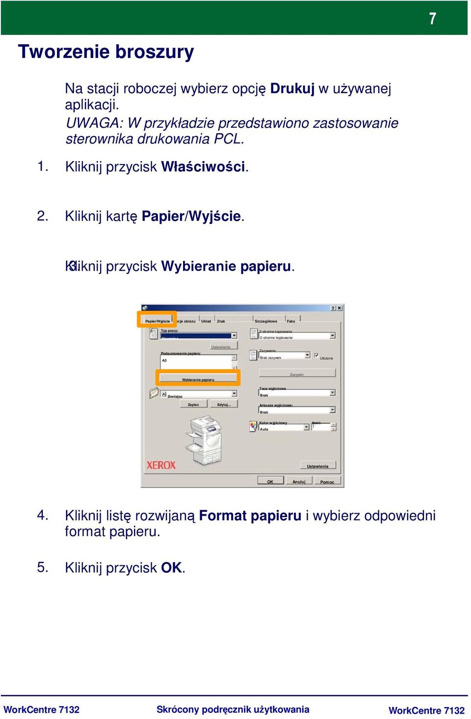 Papier/Wyjście Opcje obrazu Układ Znak Szczegółowe Faks Typ pracy: 2-stronne kopiowanie Normalna 2-stronne kopiowanie Podsumowanie papieru A3 Ustawienia Zszywanie Brak zszywek